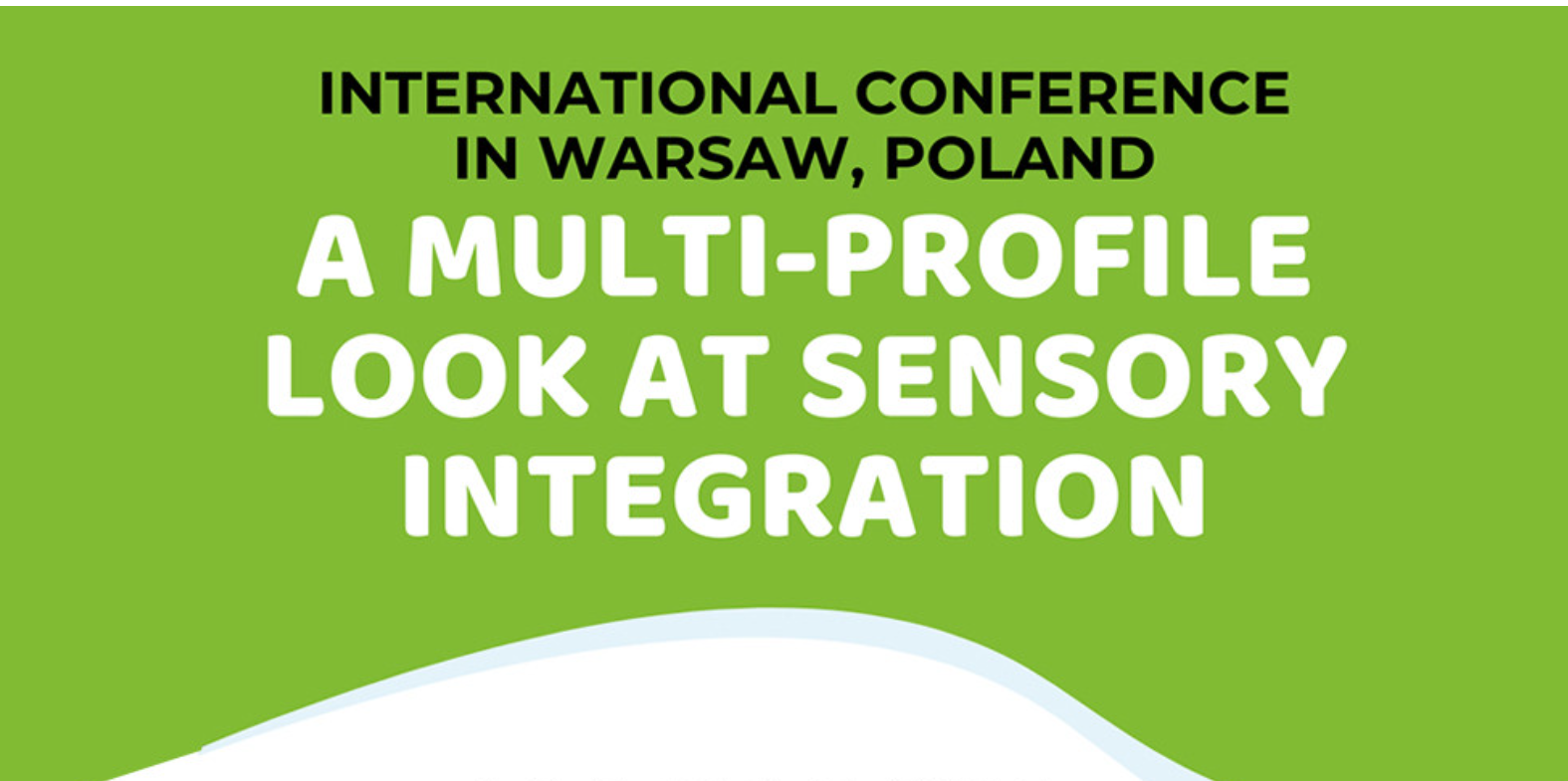 Conférence Internationale Intégration Sensorielle : approches pluridisciplinaires